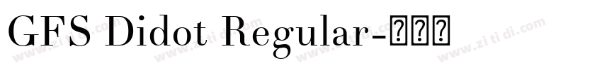 GFS Didot Regular字体转换